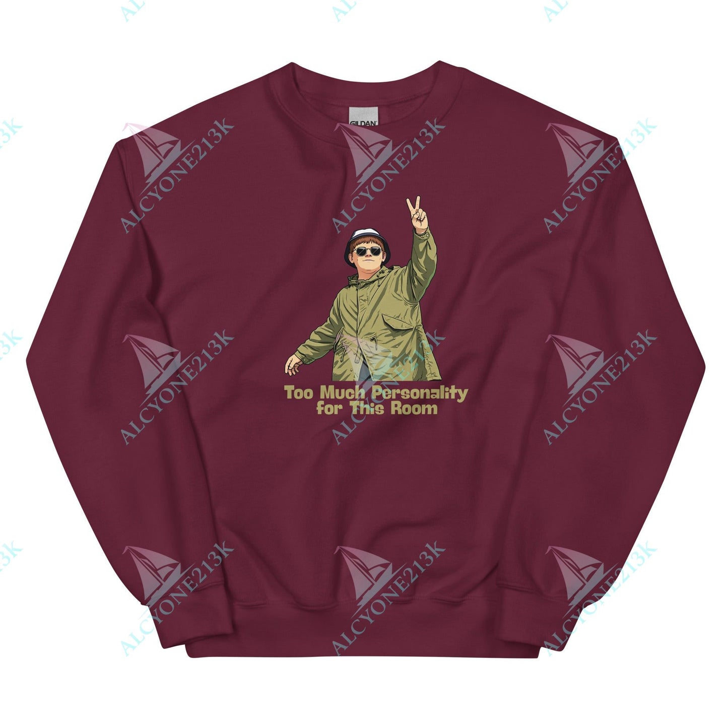 Alcyone213k Lewis Capaldi Unisex Sweatshirt - Too Much Personality - Funny Quotes Maroon