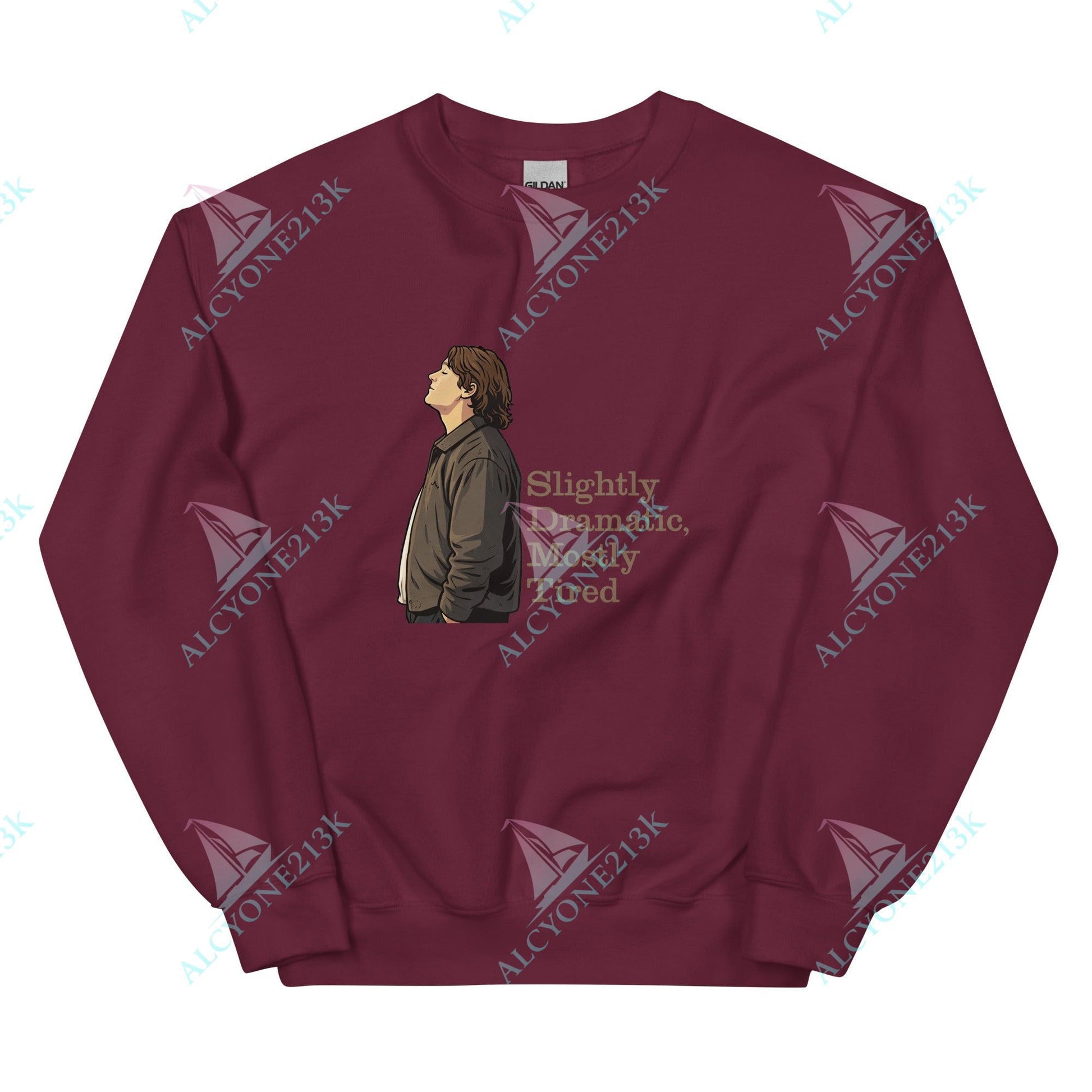 Alcyone213k Lewis Capaldi Unisex Sweatshirt - Slightly Dramatic - Funny Quotes Maroon