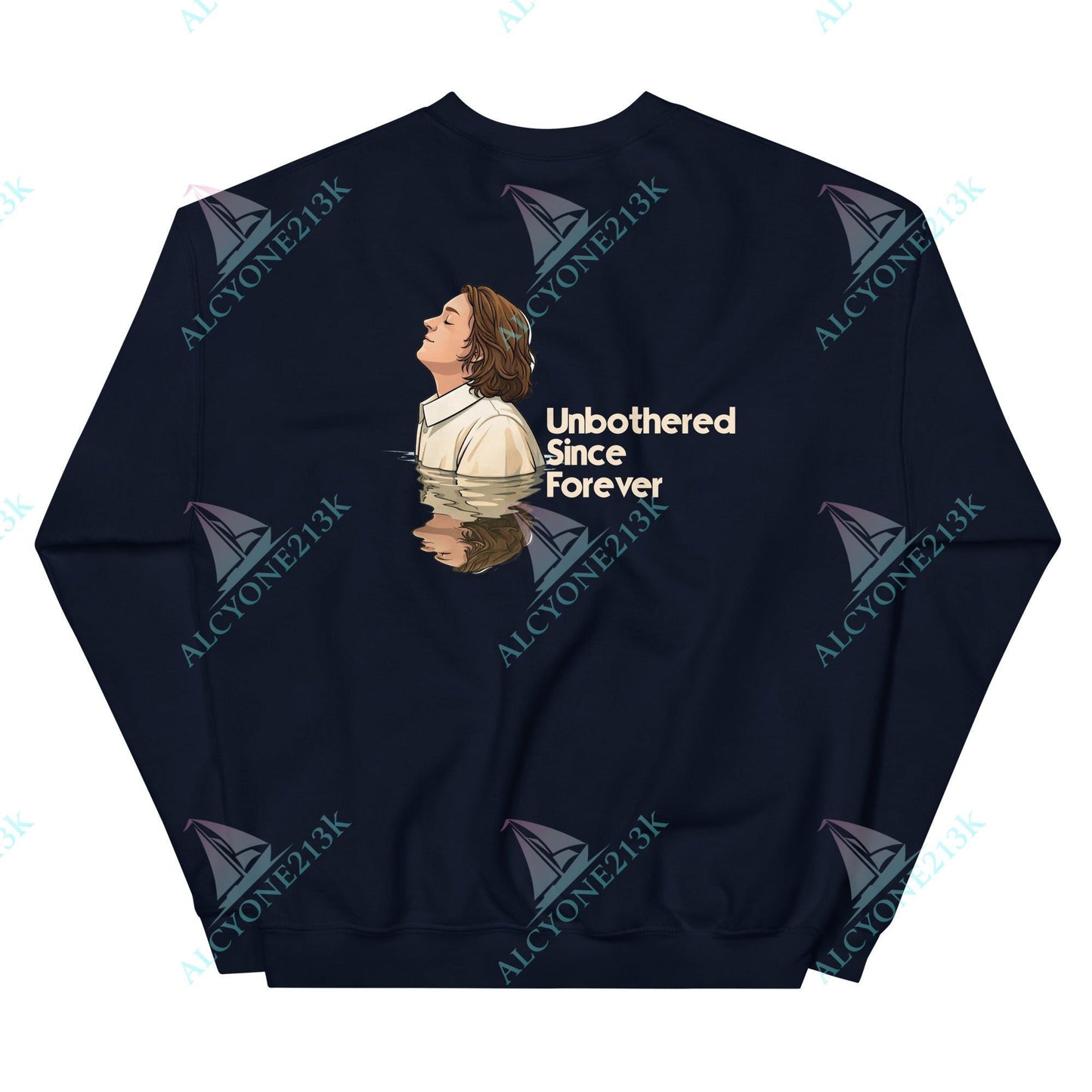 Alcyone213k Lewis Capaldi Unisex Sweatshirt - Unbothered Since Forever - Funny Quotes