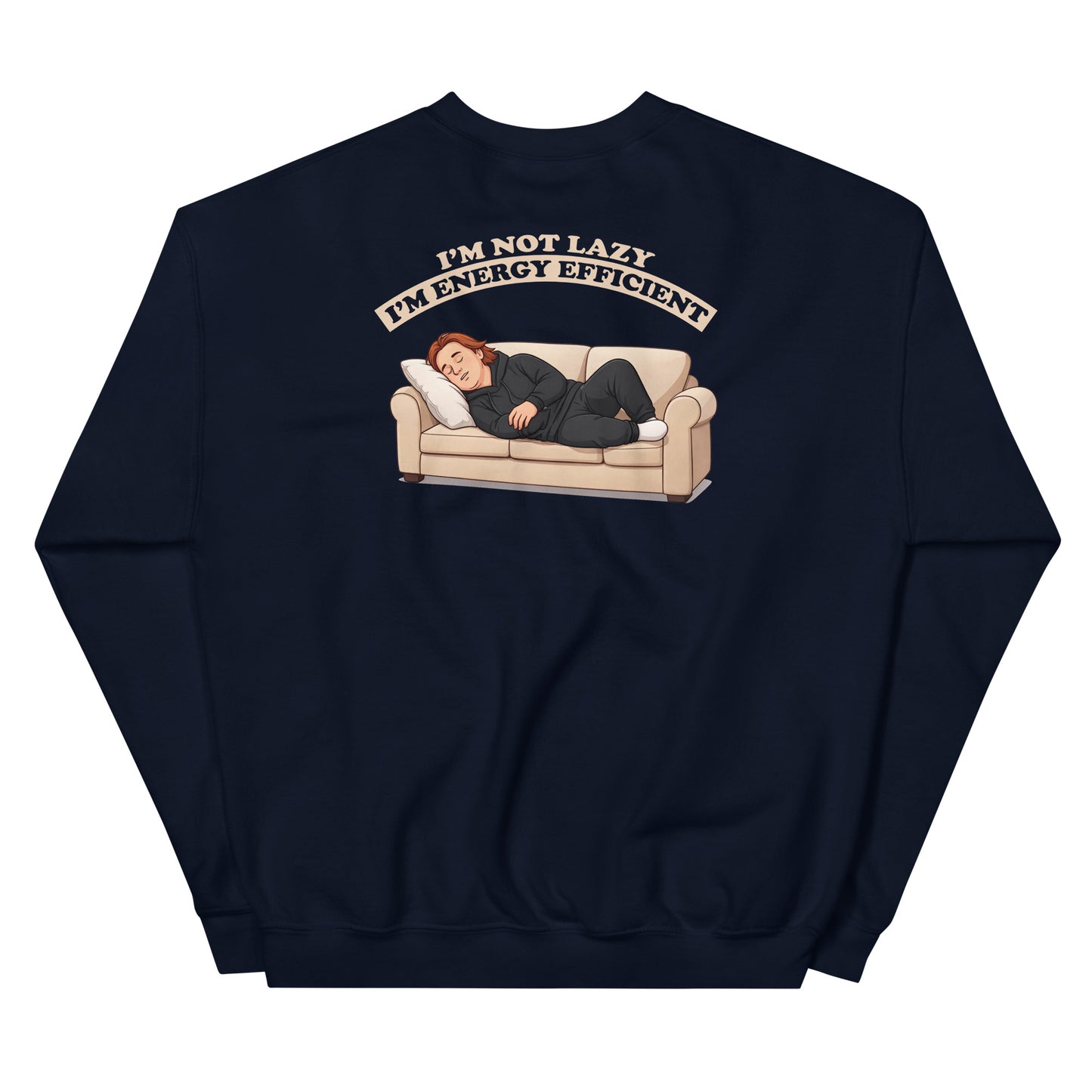 Alcyone213k Lewis Capaldi Unisex SweatshirtI'm Not Lazy - Funny Quotes