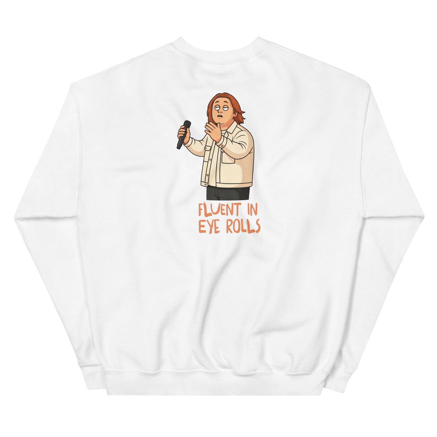 Alcyone213k Lewis is Unisex Sweatshirt - Fluent In Eye Rolls - Funny Quotes