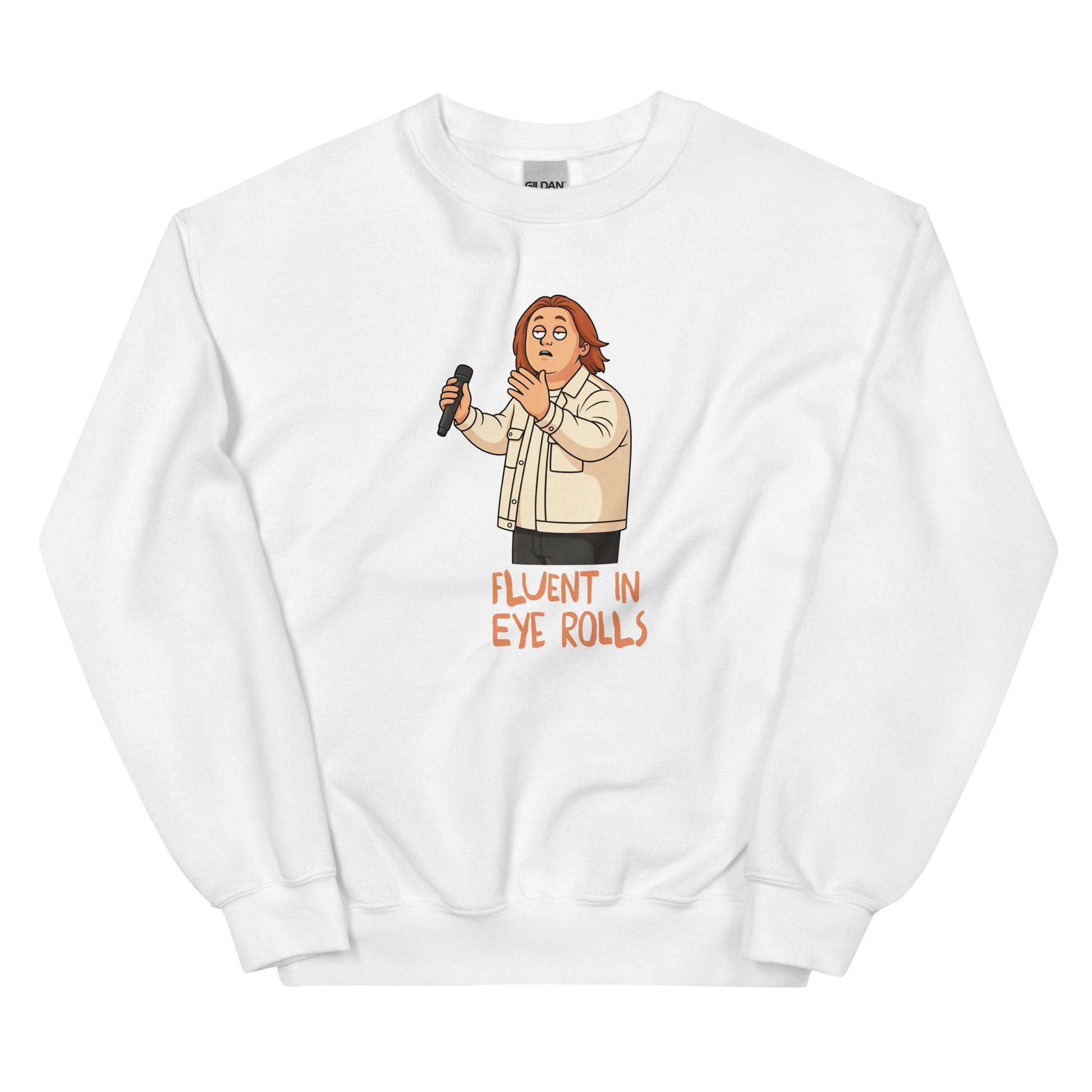 Alcyone213k Lewis is Unisex Sweatshirt - Fluent In Eye Rolls - Funny Quotes White