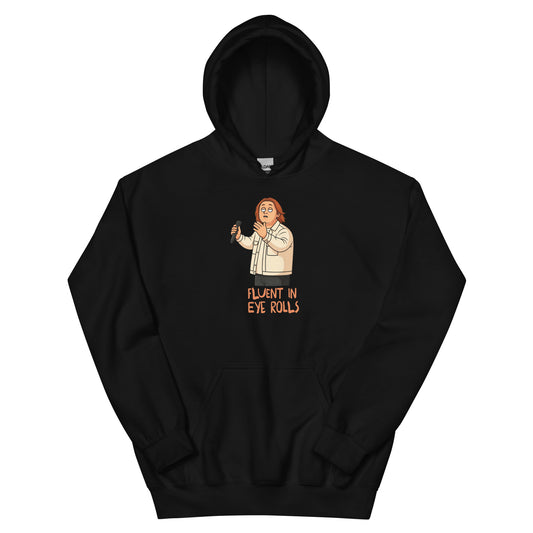 Alcyone213k Lewis Capaldi Unisex Hoodie - Fluent In Eye Rolls - Funny Quotes Black