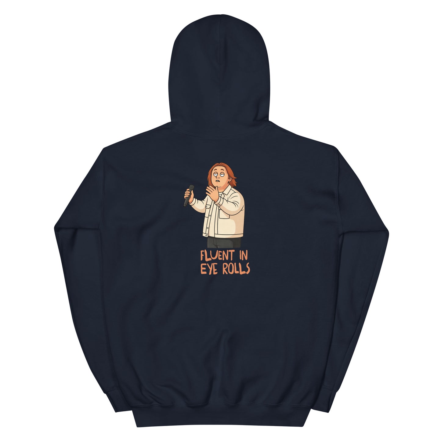 Alcyone213k Lewis Capaldi Unisex Hoodie - Fluent In Eye Rolls - Funny Quotes