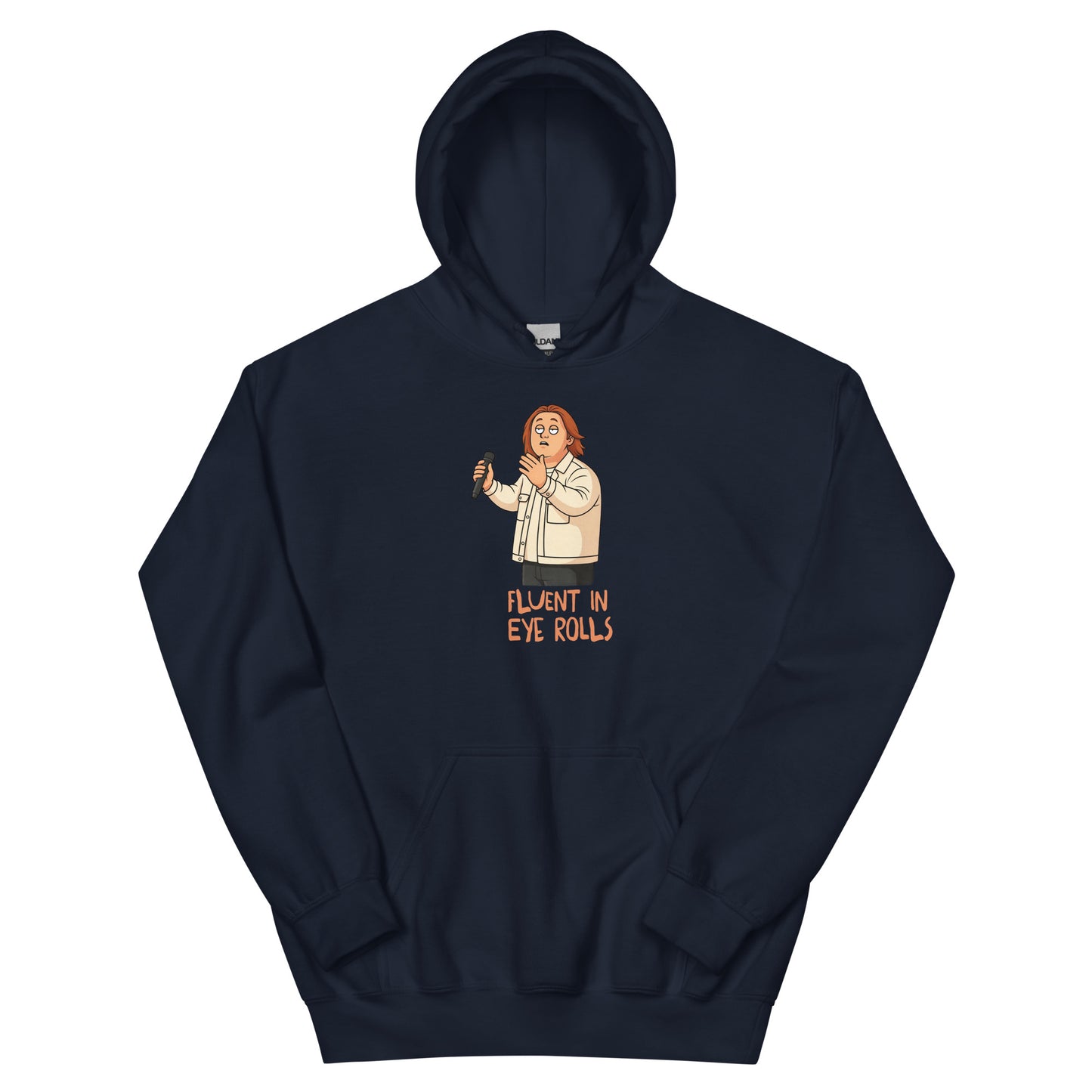 Alcyone213k Lewis Capaldi Unisex Hoodie - Fluent In Eye Rolls - Funny Quotes Navy